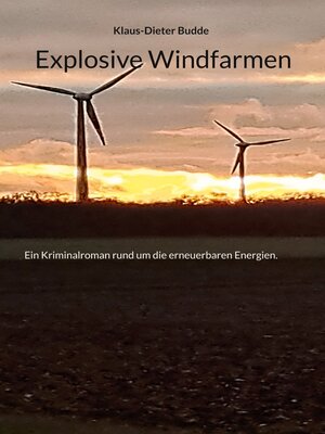 cover image of Explosive Windfarmen